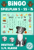 Vorschau - Spiele - Bingo s, ss, ß s-Laute Hundeklasse Deutsch 4. Klasse - Deckblatt