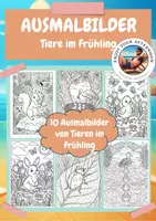 Vorschau - Mal- und Bastelvorlagen - Ausmalbilder Tiere im Frühling | 10 frühlingshafte Tiermotive zum Ausmalen - Deckblatt