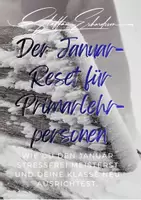 Vorschau - Lehrwerke/Schulbücher - Der Januar-Reset für Primarlehrpersonen - Deckblatt