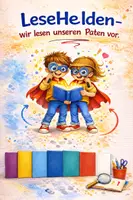 Vorschau - Unterrichtsreihen - Lesen und Vorlesen: Wir werden Lesehelden – Wir lesen unseren Paten vor (Unterrichtsreihe + Ziele) - Deckblatt