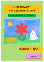 Vorschau - Mal- und Bastelvorlagen - Osterkarte mit gefalteter Blume (Kunst in Klasse 1 und 2) - Deckblatt