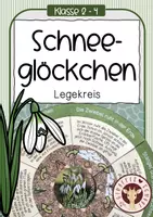 Vorschau - Unterrichtsreihen - Frühblüher - Lebenszyklus des Schneeglöckchens - Legekreis - Deckblatt