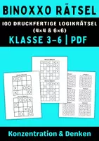 Vorschau - Spiele - 100 Binoxxo Logikrätsel für Kinder (4×4 & 6×6) – mit Lösungen - Deckblatt