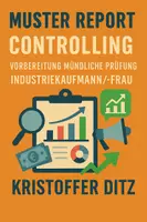 Vorschau - Arbeitsblätter - Muster Report - Controlling Vorbereitung mündliche Prüfung - Industriekaufmann/-frau - Deckblatt