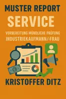 Vorschau - Arbeitsblätter - Muster Report - Service Vorbereitung mündliche Prüfung - Industriekaufmann/-frau - Deckblatt