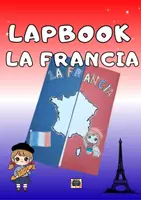 anteprima - Materiale di supporto/inclusione - LAPBOOK LA FRANCIA – Geografia per la Secondaria – - Pagina di copertina