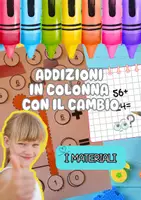 anteprima - Esercizi - Capisco al volo le addizioni con il cambio - Pagina di copertina