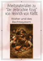 Vorschau - Stundenentwürfe - Heinrich von Kleist - Der zerbrochne Krug - Walter und das Rechtssystem - Deckblatt
