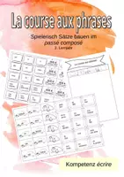 Vorschau - Spiele - La course aux phrases: Sätze bilden im passé composé - Deckblatt