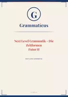 Vorschau - Unterrichtsreihen - Das Futur II sicher verstehen und anwenden Arbeitsheft zur vollendeten Zukunft – werden + Partizip II + haben/sein · Bedeutung & Satzstellung · mit Lösungen 7./8. Klasse / Schulstufe - Deckblatt