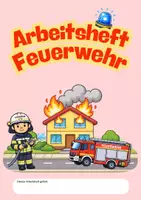 Vorschau - Arbeitsblätter - Feuerwehr - Arbeitsblätter Differenziert für die Förderschule Geistige Entwicklung Sachunterricht - Seite 1