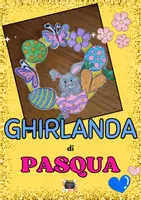 anteprima - Materiale di supporto/inclusione - GHIRLANDA DI PASQUA - Lavoretto per bambini - - Pagina di copertina