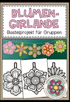 Vorschau - Mal- und Bastelvorlagen - Blumen-Girlande - Bastelprojekt - Deckblatt