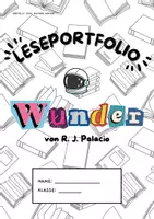 Vorschau - Anderer Materialtyp - Lesewochenportfolio zu "Wunder" (R.J. Palacio) - Deckblatt