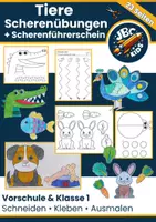 Vorschau - Arbeitsblätter - Scherenübungen Tiere – Schneiden lernen mit der Schere | Feinmotorik Vorschule / Klasse 1 - Deckblatt