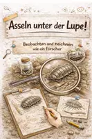 Vorschau - Arbeitsblätter - Wir werden Assel - Forscher (Beobachten und Zeichnen) - Deckblatt
