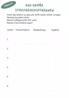 Vorschau - Arbeitsblätter - Trennverfahren anwenden: Experiment: "Das Große Stoffgemischtrennen" - Seite 1
