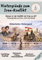 Vorschau - Arbeitsblätter - Hintergründe zum Iran-Konflikt - Warum ist der Konflikt mit Iran so alt? -Iran, USA und Israel - Deckblatt