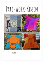 Vorschau - Arbeitsblätter - Patchwork-Kissen, ein Projekt mit Video-Tutorials - Deckblatt