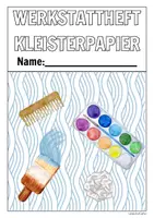 Vorschau - Arbeitsblätter - Materialpaket Kleistertechnik: Präsentation und Kopiervorlage Werkstattheft - Deckblatt
