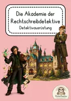 Vorschau - Unterrichtsreihen - Detektivausrüstung Akademie der Rechtschreibdetektive - Deckblatt