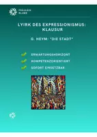Vorschau - Klassenarbeiten - Expressionismus: Klausur (Heym: Die Stadt) - Deckblatt