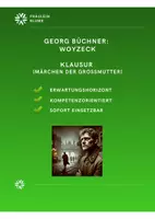 Vorschau - Klassenarbeiten - Büchner: Woyzeck - Klausur (Märchen der Großmutter) - Deckblatt