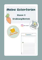 Vorschau - Arbeitsblätter - Osterferien: Erzählbericht (Klasse 2) - Deckblatt