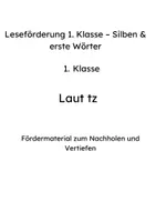 Vorschau - Arbeitsblätter - Leseförderung 1. Klasse – Laut tz - Seite 1