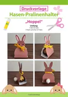 Vorschau - Mal- und Bastelvorlagen - Druckvorlage: Hasen Pralinenhalter "Hoppel" - süßes DIY - Deckblatt