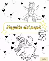 anteprima - Altro tipo di materiale - Pagella del papà - Festa del papà - Pagina di copertina