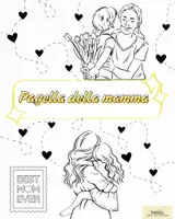 anteprima - Altro tipo di materiale - Pagella della mamma - Festa della mamma - Pagina di copertina
