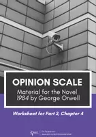 Vorschau - Arbeitsblätter - Opinion Scale - Teaching Material for 1984 - Part 2 Chapter 4 - Novel by George Orwell - Deckblatt