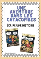 Vorschau - Arbeitsblätter - une aventure dans les catacombes überarbeitet - Deckblatt