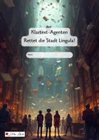 Vorschau - Unterrichtsreihen - Escape-Game Klartext-Agenten (Grammatik, Rechtschreibung, Sprachbetrachtung) - Seite 2
