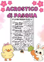 anteprima - Materiale di supporto/inclusione - 🌸🐣ACROSTICO DI PASQUA – Poesia e disegno da colorare - Pagina di copertina