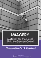 Vorschau - Arbeitsblätter - Imagery - Teaching Material for 1984 - Part 2 Chapter 6 - Novel by George Orwell - Deckblatt