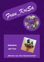 Vorschau - Arbeitsblätter - Töpfern: Monster aus einer Daumenschale - Deckblatt