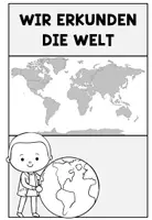 Vorschau - Arbeitsblätter - Weltreise Kinder - Stationen - Unsere Welt - Seite 3
