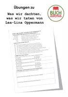 Vorschau - Arbeitsblätter - Übungen zu "Was wir dachten, was wir taten von Lea-Lina Oppermann" - Deckblatt
