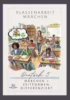 Vorschau - Arbeitsblätter - Klassenarbeit Märchen & Zeitformen des Verbs – zweifach differenziert (G/M-Niveau) - Deckblatt