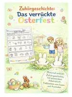 Vorschau - Stundenentwürfe - Zuhörgeschichte Ostern: Das verrückte Osterfest - Deckblatt