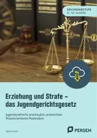 Vorschau - Stundenentwürfe - Erziehung und Strafe - das Jugendstrafrecht - Deckblatt