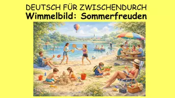 Vorschau - Stundenentwürfe - Wimmelbild: Sommerfreuden - Kreatives Schreiben, Wortarten, Satzglieder, Rechtschreibung - Seite 2