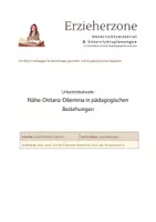 Vorschau - Stundenentwürfe - Unterrichtsstunde: Nähe-Distanz-Dilemma in pädagogischen Beziehungen, Lernfeld 2: Pädagogische Beziehungen gestalten und Gruppenprozesse begleiten, Erzieherausbildung - Deckblatt
