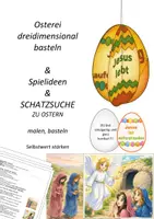 Vorschau - Stundenentwürfe - Materialpaket - Ostern, basteln, malen und Geschichten - Seite 1