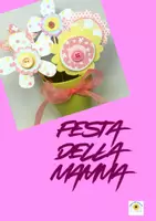 anteprima - Materiale per pittura e bricolage - FESTA DELLA MAMMA LAVORETTO - Pagina di copertina