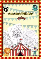 Vorschau - Mal- und Bastelvorlagen - Ausmalbilder Zirkus Grundschule – 10 Malvorlagen | druckfertig - Deckblatt