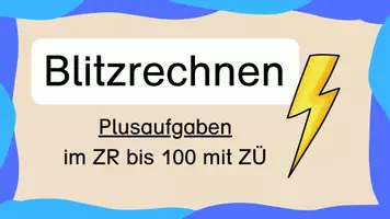 Vorschau - Präsentationen/Tafelbilder - Blitzrechnen (Plusaufgaben ZR 100 mit ZÜ) - Seite 1