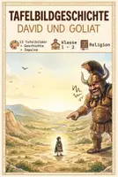 Vorschau - Präsentationen/Tafelbilder - David und Goliat - Erzählskript & Tafelbilder - Deckblatt